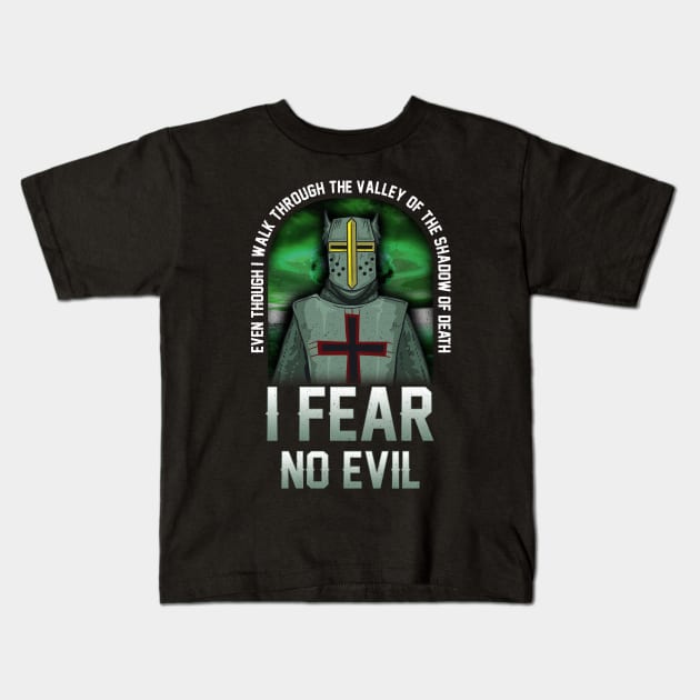 Shadow of Death, I Fear No Evil Christian Templar Kids T-Shirt by theperfectpresents